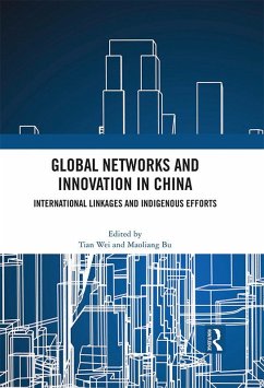 Global Networks and Innovation in China (eBook, ePUB) Global Networks and Innovation in China (eBook, ePUB)