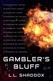 Gambler's Bluff (eBook, ePUB)