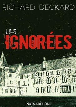 Les ignorées - Deckard, Richard