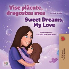 Cover Vise placute, dragostea mea Sweet Dreams, My Love (Romanian English Bedtime Collection) (eBook, ePUB)