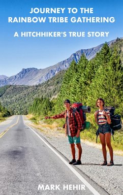 Cover Journey to the Rainbow Tribe Gathering (eBook, ePUB)