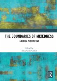 The Boundaries of Mixedness (eBook, PDF)