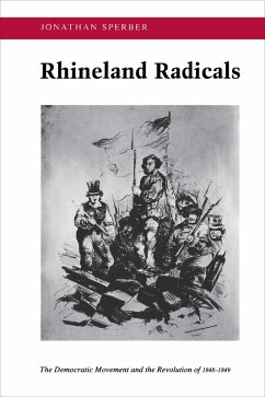 Rhineland Radicals (eBook, ePUB) - Sperber, Jonathan