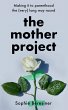The Mother Project (eBook, ePUB) - Bild 1