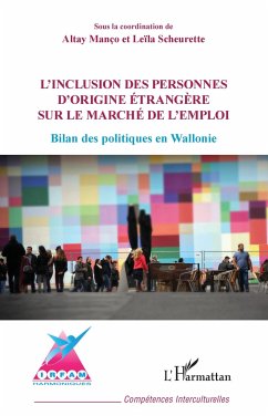 Inclusion des personnes d'origine étrangère sur le marché de l'emploi - Manço, Altay; Scheurette, Leïla