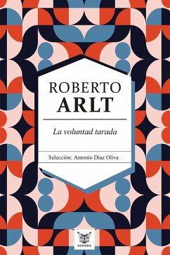Cover La voluntad tarada (eBook, ePUB)