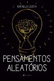 Pensamentos Aleatórios (eBook, ePUB)