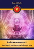 Duchowa samopomoc - (eBook, ePUB) Duchowa samopomoc - (eBook, ePUB)