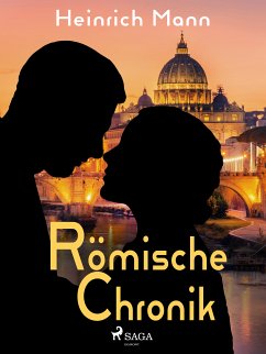 Römische Chronik (eBook, ePUB) - Mann, Heinrich