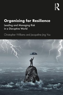 Organizing For Resilience (eBook, PDF) - Williams, Christopher; You, Jacqueline Jing