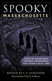 Spooky Massachusetts (eBook, ePUB)