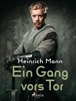 Ein Gang vors Tor (eBook, ePUB) - Mann, Heinrich