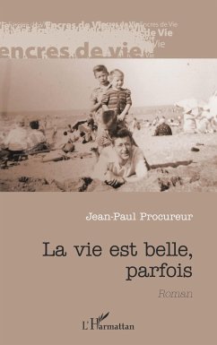 La vie est belle, parfois - Procureur, Jean-Paul