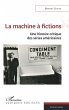 La machine à fictions - Bild 1