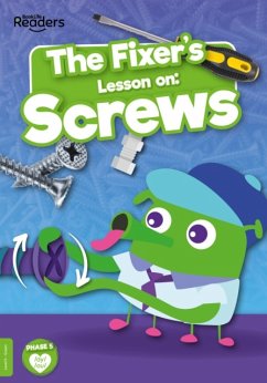 The Fixer's Lesson on: Screws - Anthony, William