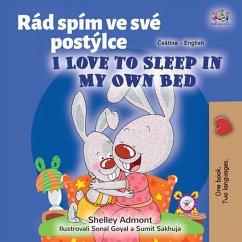 Rád spím ve své postýlce I Love to Sleep in My Own Bed (Czech English Bilingual Collection) (eBook, ePUB) - Admont, Shelley; Books, Kidkiddos