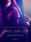 Zirkel der Lust - Erotische Novelle (eBook, ePUB)