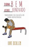 Durma Bem, Acorde Renovado. (eBook, ePUB)