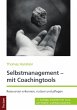Selbstmanagement - mit Coachingtools... - Bild 1