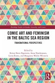 Comic Art and Feminism in the Baltic Sea Region (eBook, ePUB)