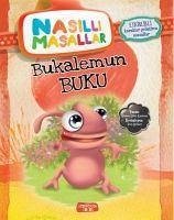 Bukalemun Buku - Nasilli Masallar - Güler Karacan, Sebnem