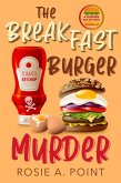 The Breakfast Burger Murder (A Burger Bar Mystery, #4) (eBook, ePUB)