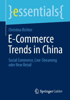 E-Commerce Trends in China (eBook, PDF) - Richter, Christina