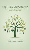 The Tree Dispensary (eBook, ePUB)