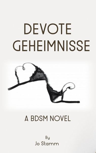 Devote Geheimnisse (eBook, ePUB) Devote Geheimnisse (eBook, ePUB)