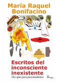 Escritos del inconsciente inexistente (eBook, ePUB)