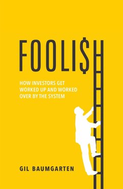 FOOLISH (eBook, ePUB) - Baumgarten, Gil