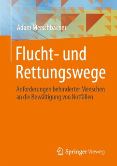 Flucht- und Rettungswege (eBook, PDF) - Merschbacher, Adam