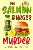 The Salmon Burger Murder (A Burger Bar Mystery, #5) (eBook, ePUB)