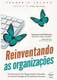 Reinventando as Organizações (eBook, ePUB)