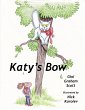 Katy's Bow (eBook, ePUB) - Bild 1