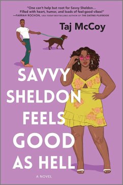 Savvy Sheldon Feels Good as Hell (eBook, ePUB) - Mccoy, Taj