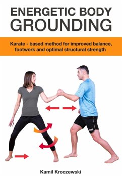 Energetic Body Grounding (eBook, ePUB) - Kroczewski, Kamil