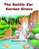 The Battle for Garden Grove (eBook, ePUB)