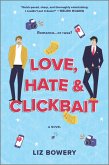 Love, Hate & Clickbait (eBook, ePUB)
