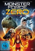 Monster Force Zero-Helden wider Willen