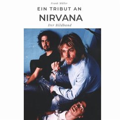 Ein Tribut an Nirvana - Müller, Frank