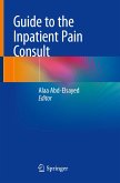 Guide to the Inpatient Pain Consult
