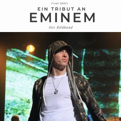 Ein Tribut an Eminem - Müller, Frank