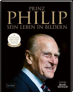 Prinz Philip - Sein Leben in Bildern - Frechverlag