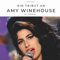 Ein Tribut an Amy Winehouse - Müller, Frank