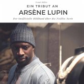 Ein Tribut an Arsène lupin