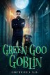 Green Goo Goblin (Jas Bond, #1) (eBook,... - Bild 1