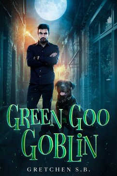 Green Goo Goblin (Jas Bond, #1) (eBook, ePUB) - S. B., Gretchen