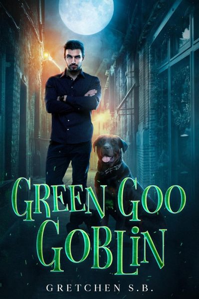 Green Goo Goblin (Jas Bond, #1) (eBook, ePUB)