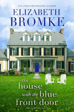 Cover The House with the Blue Front Door (Harbor Hills) (eBook, ePUB)